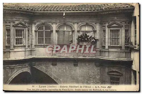 Ansichtskarte AK Lyon Ancien Galerie Philibert de l'Orme Une des plus grandes merveilles du Vieux Lyon Situee Mai