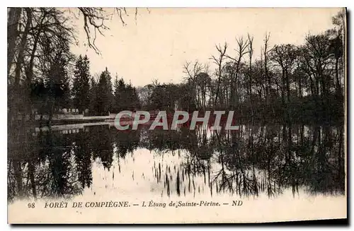 Ansichtskarte AK Foret de Compiegne L'Etang de Sainte Perine