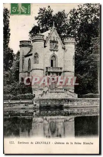 Ansichtskarte AK Environs de Chantilly Chateau de la Reine Blanche