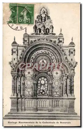 Cartes postales Horloge Monumentale de la Cathedrale de Beauvais