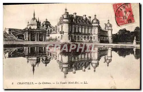 Cartes postales Chantilly Le Chateau La Facade Nord Est