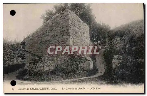 Cartes postales Ruines de Champlieue Oise Le Chemin de Ronde