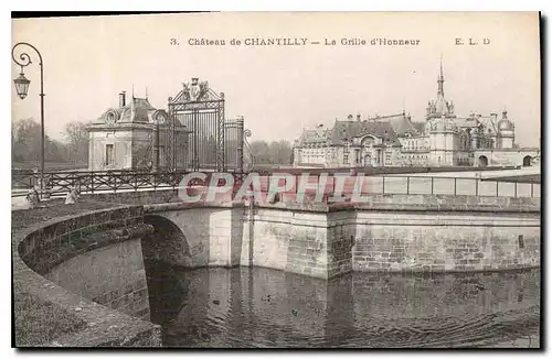 Cartes postales Chateau de Chantilly La Grille d'Honneur