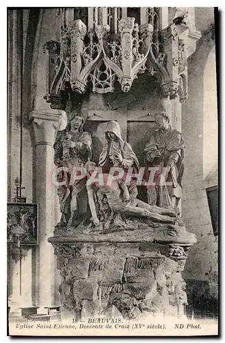 Ansichtskarte AK Beauvais Eglise Saint Etienne Descente de Croix