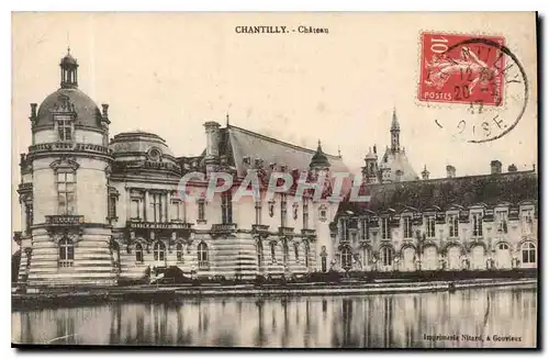 Cartes postales Chantilly Chateau