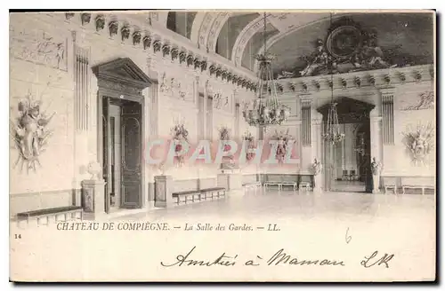 Cartes postales Chateau de Compiegne La Salle des Gardes