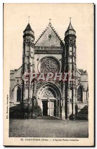 Ansichtskarte AK Compiegne Oise L'Eglise Saint Antoine