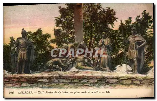 Cartes postales Lourdes XIII Station de Calvaire Jesus a sa Mere