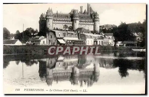 Ansichtskarte AK Pierrefonds Le Chateau Cote Ouest