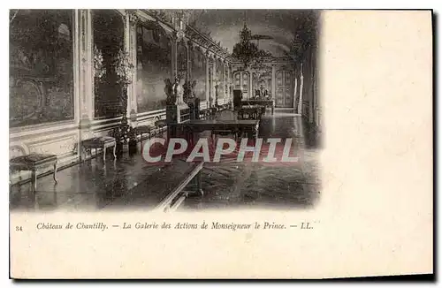 Cartes postales Chateau de Chantilly La Galerie des Actions de Monseigneur le Prince