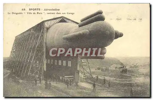 REPRO Sports Aerostation Le Dirigeable Ville de Paris rentrant dans son Garage Zeppelin Aviation