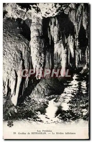 Cartes postales Les Pyrenees Grottes de Betharram La Riviere Interieure