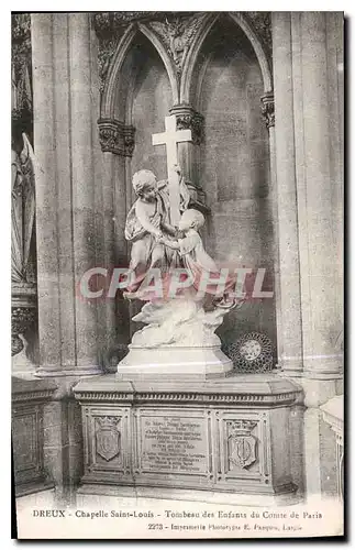 Ansichtskarte AK Dreux Chapelle Saint Louis Tombeau des Enfants du Comte de Paris