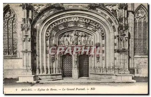 Cartes postales Bourg Eglise de Brou Le Grand Portail