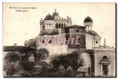 Cartes postales Basilique et ancienne eglise d'Ars Ain