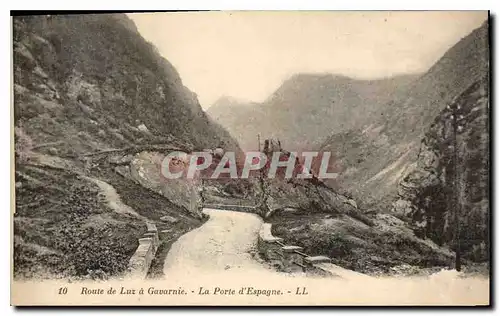 Cartes postales Route de Luz a Gavarnie La Porte d'Espagne