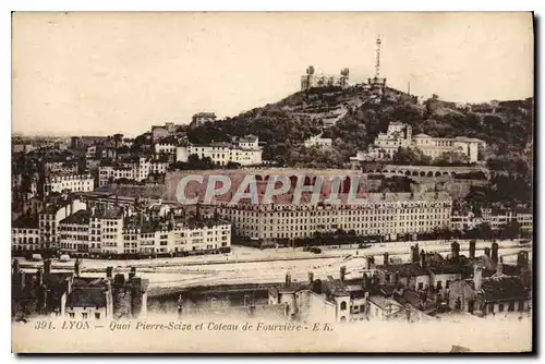 Cartes postales Lyon Quai Pierre Seize et Coteau de Fourviere