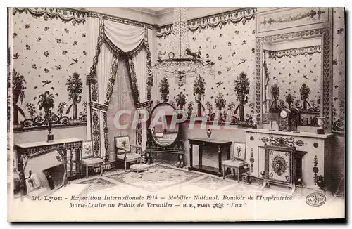 Cartes postales Lyon Exposition Internationale 1914 Mobilier National Boudoir de l'imperatrice Marie Louise au P