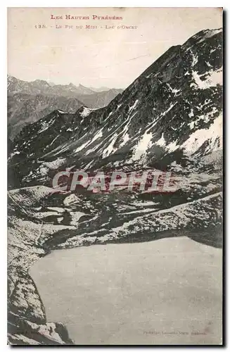 Cartes postales Les Hautes Pyrenees le Pic du Midi lac d'Oncet