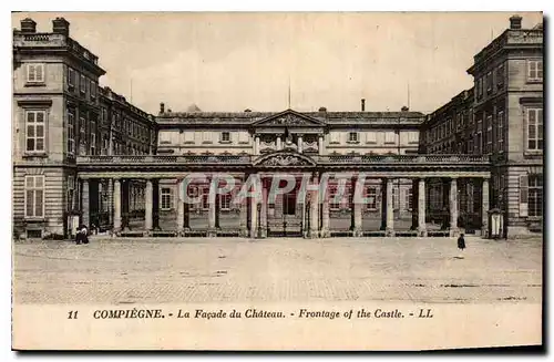 Ansichtskarte AK Compiegne La Facade de Chateau