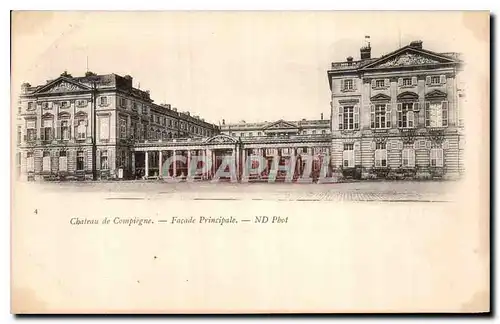 Cartes postales Chateau de Compiegne Facade Principale