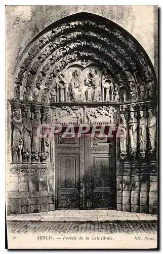 Ansichtskarte AK Senlis Portail de la Cathedrale