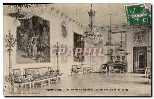 Ansichtskarte AK Compiegne Palais de Compiegne Salon des aides de camp