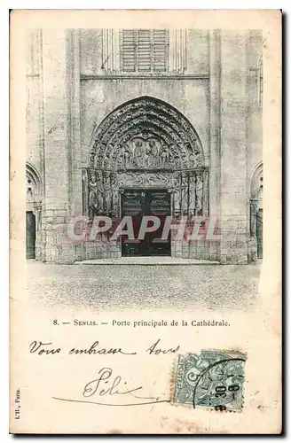 Cartes postales Senlis Porte principale de la Cathedrale