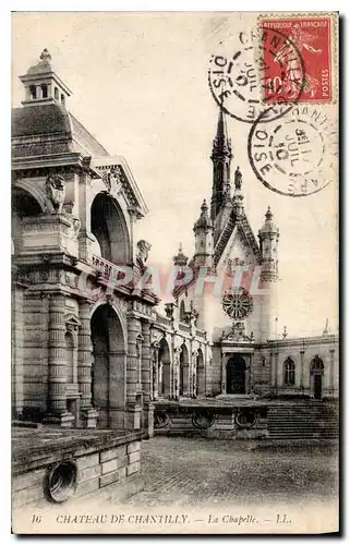 Cartes postales Chateau de Chantilly La Chapelle