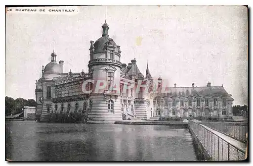 Cartes postales Chateau de Chantilly