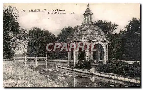 Cartes postales Chantilly Ronde Le Chateau L'Ile d'Amour