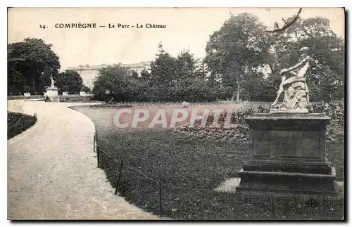 Cartes postales Compiegne Le Parc Le Chateau