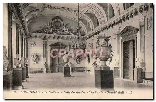 Cartes postales Compiegne Le Chateau Salle des Gardes