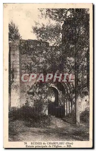 Cartes postales Ruines de Champlieu Oise Entree principale de l'Eglise