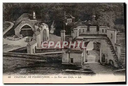 Cartes postales Chateau de Pierrefonds Le Parc aux Cerfs