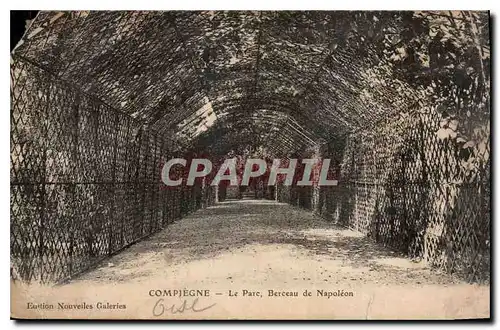 Ansichtskarte AK Compiegne Le Parc Berceau de Napoleon