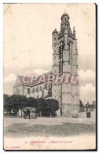 Ansichtskarte AK Compiegne L'Eglise Saint Jacques