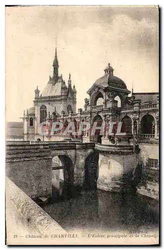 Ansichtskarte AK Chateau de Chantilly L'Entree principale et la Chapelle