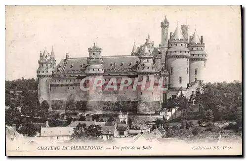 Cartes postales Chateau de Pierrefonds Vue prise de la Roche