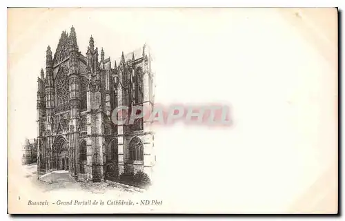 Ansichtskarte AK Beauvais Grand Portail de la Cathedrale