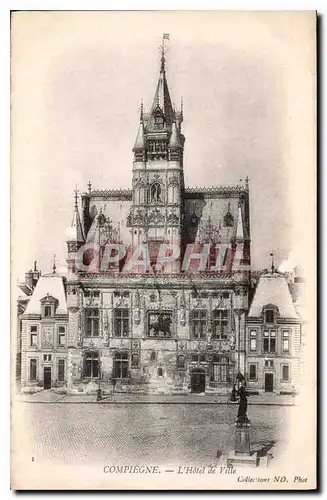 Cartes postales Compiegne L'Hotel de Ville