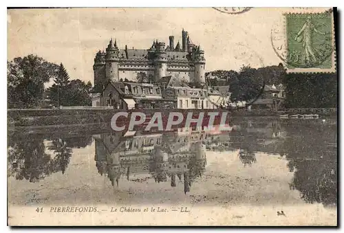 Cartes postales Pierrefonds Le Chateau et le Lac