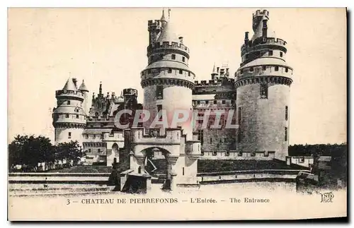 Cartes postales Chateau de Pierrefonds L'Entree