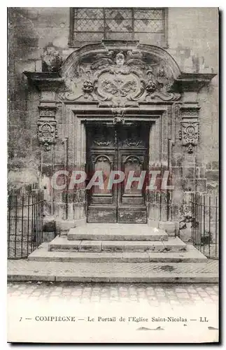 Ansichtskarte AK Compiegne le Portail dfe l'Eglise Saint Nicolas