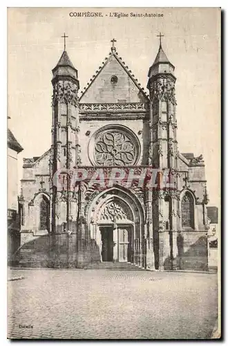 Ansichtskarte AK Compiegne l'Eglise Saint Antoine