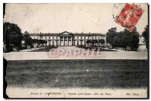 Cartes postales Palais de Compiegne facade principale cote du Parc