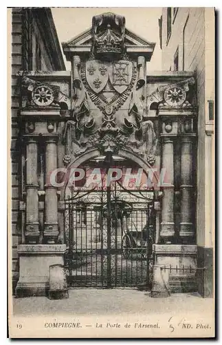 Cartes postales Compiegne la Porte de l'Arsenal