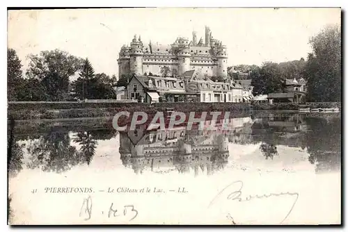 Cartes postales Pierrefonds le Chateau et le Lac