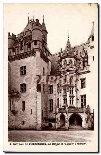 Cartes postales Chateau de Pierrefonds le Donjon et l'Escalier d'Honneur