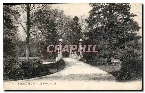 Cartes postales Chantilly le Parc